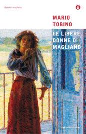 Le libere donne di Magliano (Oscar classici moderni Vol. 35)