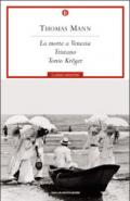 La morte a Venezia / Tristano / Tonio Kröger (Mondadori)
