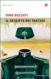 Il deserto dei Tartari (Oscar classici moderni Vol. 24)