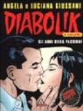 Diabolik. Gli anni della passione