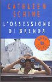 L'ossessione di Brenda