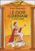 Le oche guardiane e altre storie