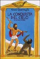 La conquista del cielo e altre storie