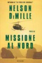 Missione al nord