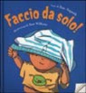 Faccio da solo
