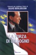 La forza di un sogno