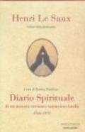 Diario spirituale di un monaco cristiano-samnyasin hindu. 1948-1973