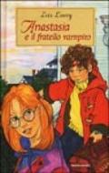 Anastasia e il fratello vampiro