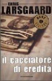 Il cacciatore di eredità