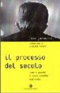 Il processo del secolo. Come e perché è stato assolto Andreotti (28 vol.)