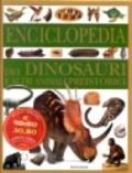 Enciclopedia dei dinosauri e altri animali preistorici