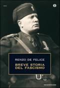 Breve storia del fascismo