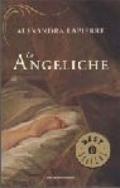 Le angeliche. Piccoli vizi sotto il cielo di Roma