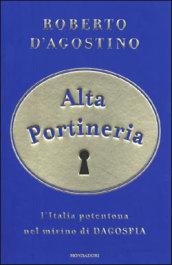 Alta portineria. L'Italia potentona nel mirino di Dagospia