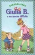 Giulia B. e un amore difficile