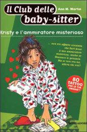 Kristy e l'ammiratore misterioso