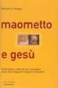 Maometto e Gesù