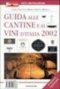 Guida alle cantine e ai vini d'Italia 2002