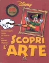 Scopri l'arte. Impara a leggere i quadri e le sculture con Topolino e Paperino