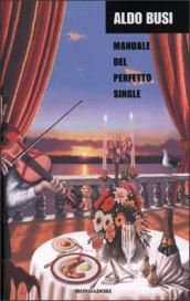 Manuale del perfetto single