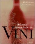 Atlante mondiale dei vini. Ediz. illustrata