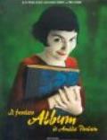 Il favoloso album di Amélie Poulain