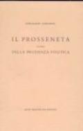 Il prosseneta ovvero della prudenza politica. Testo italiano e latino