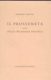 Il prosseneta ovvero della prudenza politica. Testo italiano e latino