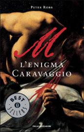 M. L'enigma Caravaggio