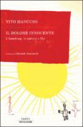 Il dolore innocente. L'handicap, la natura e Dio