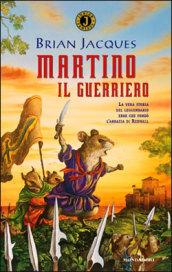 Martino il guerriero