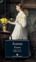 Emma (Mondadori): A cura di Anna Luisa Zazo. Con scritti di Walter Scott e John Halperin (Oscar classici Vol. 574)
