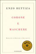 Corone e maschere. Ritratti d'Oriente e Occidente