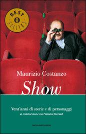 Show. Vent'anni di storie e di personaggi