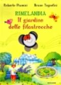 Rimelandia. Il giardino delle filastrocche. Con cd audio