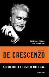 Storia della filosofia moderna. Da Niccolò Cusano a Galileo Galilei