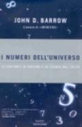 I numeri dell'universo. Le costanti di natura e la teoria del tutto