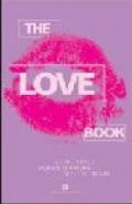 The love book. Le più belle poesie d'amore di tutti i tempi