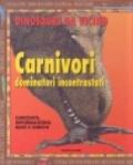 Carnivori dominatori incontrastati