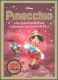 Pinocchio e altre fiabe classiche Disney da Biancaneve alla Spada nella Roccia