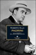 Padrini. Alla ricerca del Dna di Cosa Nostra