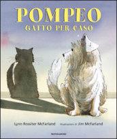 Pompeo, gatto per caso