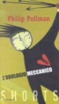 L'orologio meccanico