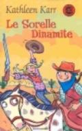 Le Sorelle Dinamite