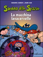 La macchina lavacervello e altri racconti. Sardina dello spazio: 3