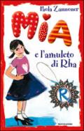 Mia e l'amuleto di Rha