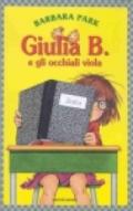 Giulia B. e gli occhiali viola