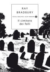 Il cimitero dei folli