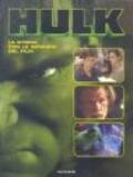 Hulk. La storia con le immagini del film