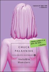 Invisible monsters